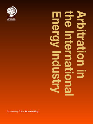 cover image of Arbitration in the International Energy Industry